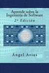 APRENDE SOBRE LA INGENIERÍA DE SOFTWARE: 2ª EDICIÓN