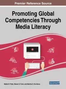 Promoting Global Competencies Through Media Literacy
