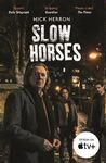 SLOW HORSES TV TIE-IN