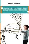 MUSICOTERAPIA PARA EL DESARROLLO