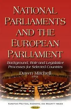 National Parliaments And The European Parliament.