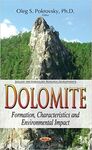 DOLOMITE: FORMATION, CHARACTERISTICS AND ENVIRONMENTAL IMPACT