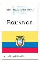Historical Dictionary Of Ecuador