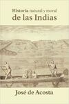 HISTORIA NATURAL Y MORAL DE LAS INDIAS