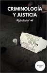 CRIMINOLOGÍA Y JUSTICIA: REFURBISHED #6