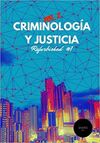 CRIMINOLOGÍA Y JUSTICIA: REFURBISHED VOL. 2, #1