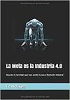 LA META ES LA INDUSTRIA 4.0