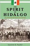 The Spirit Of Hidalgo: The Mexican Revolution In Coahuila