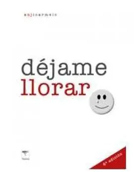 Déjame Llorar