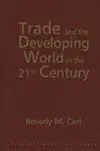 Trade And The Developing World In The 21 St Century