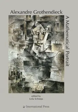 Alexandre Grothendieck: a Mathematical Portrait