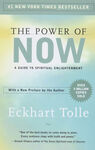 THE POWER OF NOW: A GUIDE TO SPIRITUAL ENLIGHTENMENT