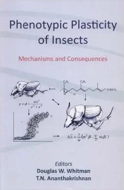 Phenotypic Plasticity Of Insects: Mechanisms And Consequences