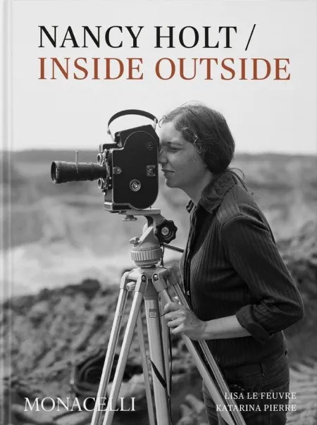 Nancy Holt - Inside / Outside