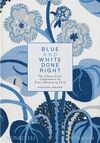 BLUE AND WHITE DONE RIGHT - ENG