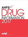AHFS DRUG INFORMATION 2017