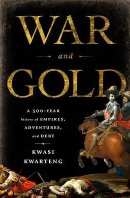 War And Gold