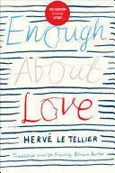 Enough About Love