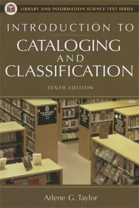 Introduction To Cataloging And Classification / Tenth Edition
