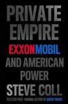 PRIVATE EMPIRE. EXXONMOBIL AND AMERICAN POWER