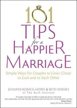 101 Tips For a Happier Marriage