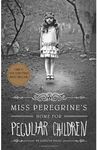 MISS PEREGRINE'S HOME FOR PECULIAR CHILDREN