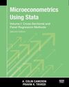 MICROECONOMETRICS USING STATA, SECOND EDITION, VOLUME I: CROSS-SECTIONAL AND PANEL REGRESSION METHODS