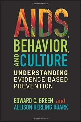 Aids Behavior And Culture Understanding Evidence-Based Prevention