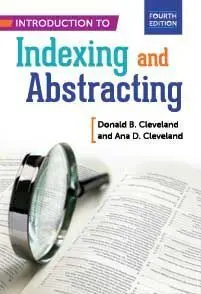 Introduction To Indexing And Abstracting