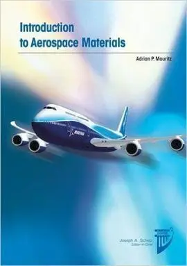Introduction To Aerospace Materials