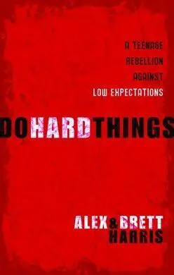 Do Hard Things