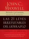 Las 21 Leyes Irrefutables del Liderazgo