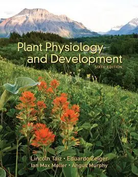 Plant Physiology And Development - 6Th. ed. 2014