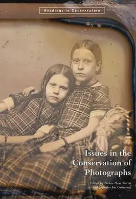 Issues In The Conservation Of Photographs
