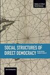SOCIAL STRUCTURES OF DIRECT DEMOCRACY