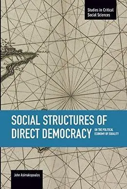Social Structures Of Direct Democracy