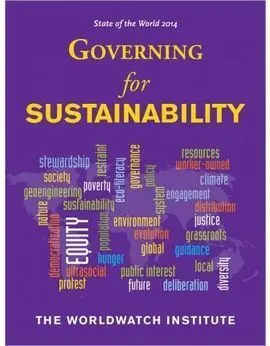 The State Of The World 2014: Governing For Sustainability