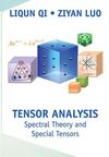 TENSOR ANALYSIS: SPECTRAL THEORY AND SPECIAL TENSORS