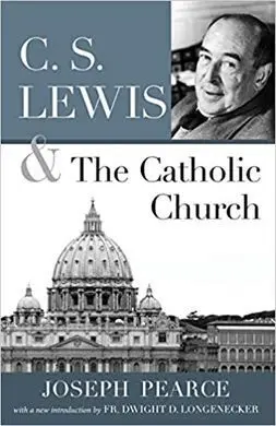 C. s. Lewis And The Catholic Church