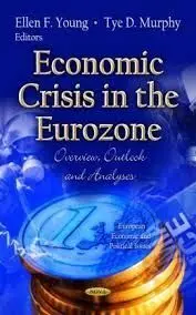 Economic Crisis In The Eurozone. Overview, Outlook And Analyses.