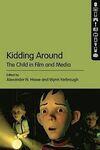 KIDDING AROUND