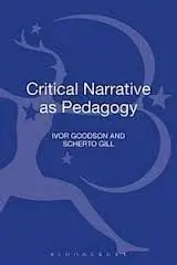 Critical Narrative As Pedagogy