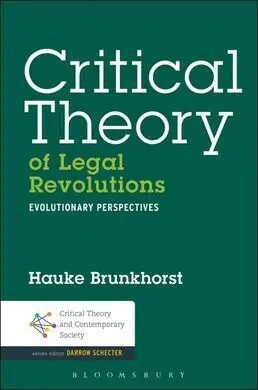 Critical Theory Of Legal Revolutions