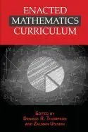 Enacted Mathematics Curriculum: a Conceptual Framework And Research Needs