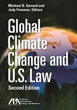 Global Climate Change And u. s. Law