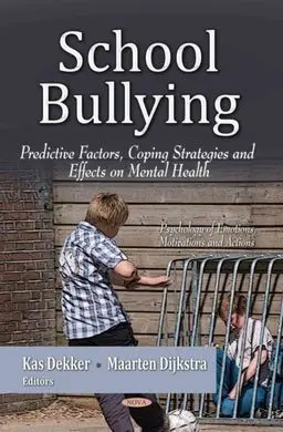 School Bullying. Predictive Factors, Co`ping Strategies And Effects On Mental Health.