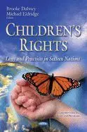 Children's Rights. Laws And Practices In Sixteen Nations