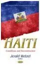 Haiti: Conditions & Reconstruction