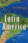 LATIN AMERICA. ECONOMIC, SOCIAL AND POLITICAL ISSUES OF THE 21ST CENTURY