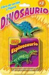 DINOSAURIOS. LIBRO CARTON Y FIGURA ESPINOSAURO